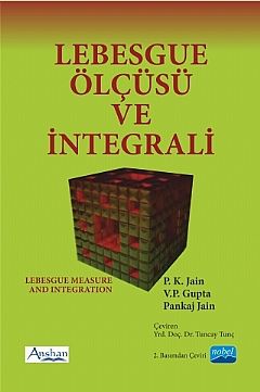 Nobel Lebesgue Ölçüsü ve integrali - Tuncay Tunç Nobel Akademi Yayınları