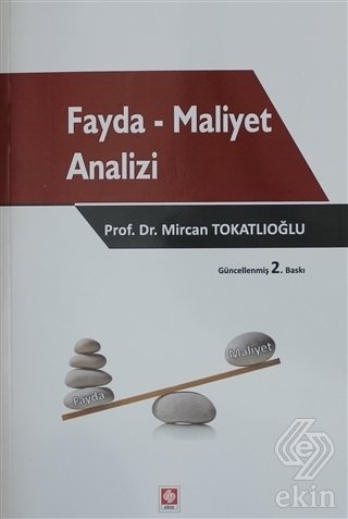 Ekin Fayda Maliyet Analizi - Mircan Tokatlıoğlu Ekin Yayınları