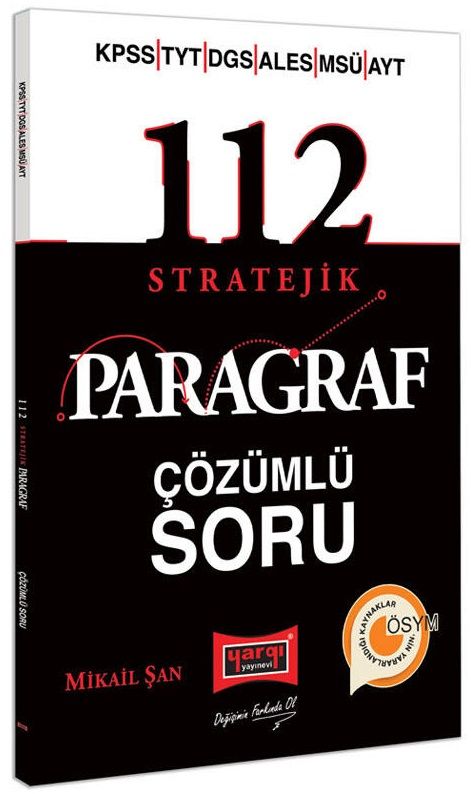 SÜPER FİYAT - Yargı KPSS TYT DGS ALES MSÜ AYT 112 Stratejik Paragraf Soru Bankası Çözümlü - Mikail Şan Yargı Yayınları