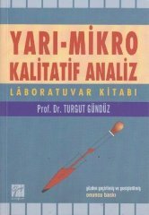 Gazi Kitabevi Yarı-Mikro Kalitatif Analiz - Turgut Gündüz Gazi Kitabevi