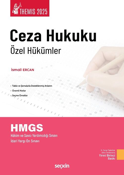 Seçkin 2025 THEMİS Ceza Hukuku Özel Hükümler Konu Kitabı 21. Baskı - İsmail Ercan Seçkin Yayınları