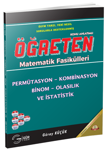 Gür Öğreten Matematik Fasikülleri - Permütasyon Kombinasyon Binom Olasılık ve İstatistik Gür Yayınları