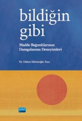 Nobel Bildiğin Gibi, Madde Bağımlılarının Damgalanma Deneyimleri - Didem Hekimoğlu Tunç Nobel Akademi Yayınları