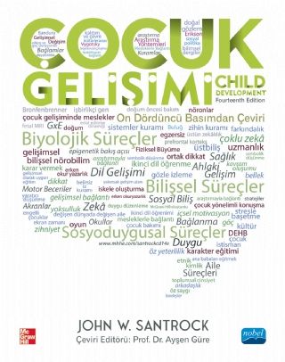 Nobel Çocuk Gelişimi - John W. Santrock Nobel Akademi Yayınları