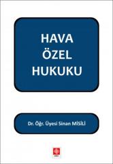 Ekin Hava Özel Hukuku - Sinan Misili Ekin Yayınları