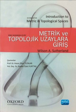 Nobel Metrik ve Topolojik Uzaylara Giriş - Hasan İlhan Tutalar Nobel Akademi Yayınları