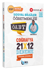 İnka Uzem 2024 ÖABT Sosyal Bilgiler Öğretmenliği Coğrafya 21x12 Deneme Çözümlü - İlyas Kızılca İnka Uzem