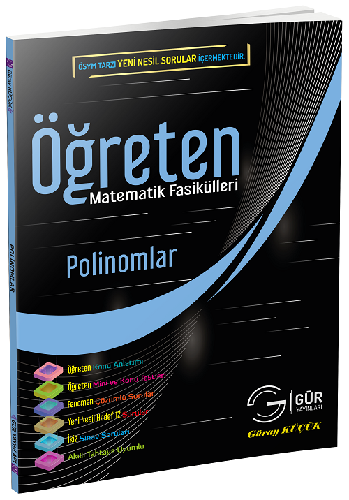 Gür Öğreten Matematik Fasikülleri - Polinomlar Gür Yayınları