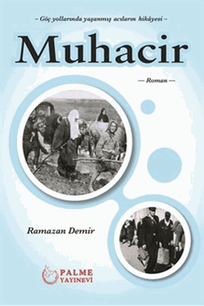 Palme Muhacir - Ramazan Demir Palme Akademik Yayınları