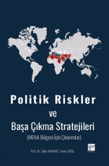 Gazi Kitabevi Politik Riskler ve Başa Çıkma Stratejileri - Yaser Çağıl, Zafer Aykanat Gazi Kitabevi