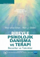 Nobel Bireyle Psikolojik Danışma ve Terapi - Mei-whei Chen, Nan J. Giblin Nobel Akademi Yayınları