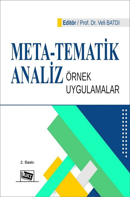 Anı Yayıncılık Meta 2. Baskı - Tematik Analiz Örnek Uygulamalar - Veli Batdı Anı Yayıncılık