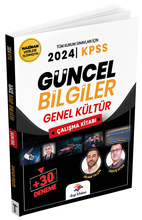 Dizgi Kitap 2024 KPSS Güncel Bilgiler, Genel Kültür 30 Denene İlaveli Konu Anlatımlı Çalışma Kitabı - Selami Yalçın, Derviş Keten Dizgi Kitap