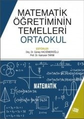 Anı Yayıncılık Matematik Öğretiminin Temelleri, Ortaokul - Güney Hacıömeroğlu, Kamuran Tarım Anı Yayıncılık