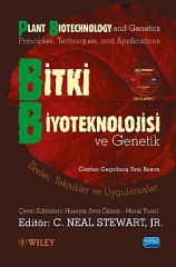 Nobel Bitki Biyoteknolojisi ve Genetik - C. Neal Stewart. Jr. Nobel Akademi Yayınları