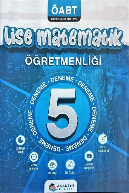 Akademi Denizi ÖABT Lise Matematik Öğretmenliği 5 Deneme PDF Çözümlü Akademi Denizi