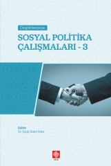 Ekin Disiplinlerarası Sosyal Politika Çalışmaları-3 - Eyüp Sabri Kala Ekin Yayınları