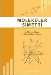 Palme Moleküler Simetri - Cemal Kaya Palme Akademik Yayınları