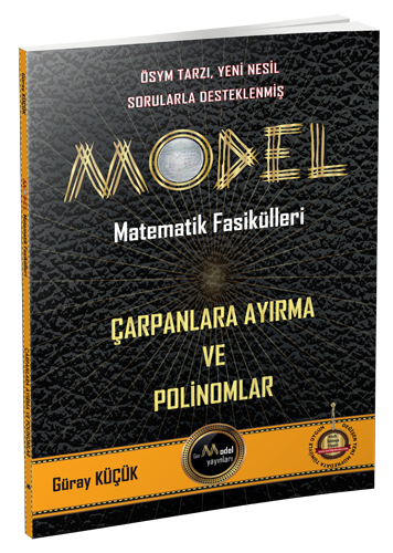 Gür Model Matematik Fasikülleri - Çarpanlara Ayırma ve Polinomlar Gür Model Yayınları