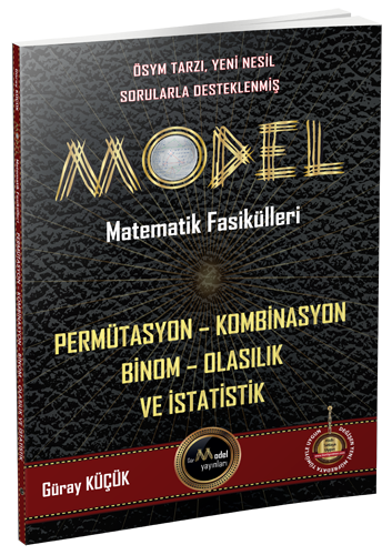 Gür Model Matematik Fasikülleri - Permütasyon Kombinasyon Binom Olasılık ve İstatistik Gür Model Yayınları