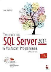 Seçkin SQL Server 2014 ve Veritabanı Programlama - Yaşar Gözüdeli ​​​​​Seçkin Yayınları