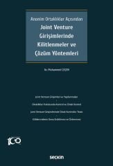 Seçkin Joint Venture Girişimlerinde Kilitlenmeler ve Çözüm Yöntemleri - Muhammed Çeçen Seçkin Yayınları