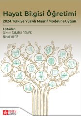 Pegem Hayat Bilgisi Öğretimi, 2024 Türkiye Yüzyılı Maarif Modeline Uygun - Gizem Tabaru Örnek Pegem Akademi Yayıncılık