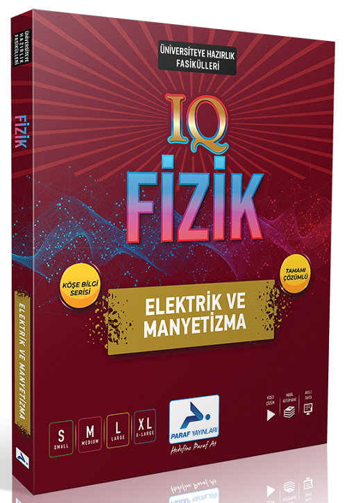 Paraf YKS TYT AYT Fizik IQ Elektrik ve Manyetizma Soru Kütüphanesi Paraf Yayınları