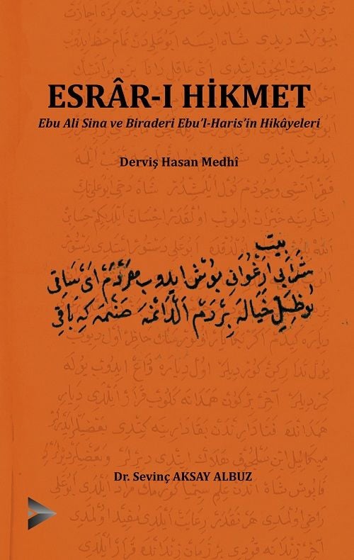 Vizetek Esrâr-ı Hikmet, Ebu Ali Sina ve Biraderi Ebu’l-Haris’in Hikâyeleri -  Derviş Hasan Medhî Vizetek Yayıncılık