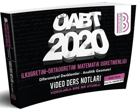 Benim Hocam 2020 ÖABT İlköğretim Lise Ortaöğretim Matematik Diferansiyel Denklemler-Analitik Geometri Video Ders Notları - Hakan Efe Benim Hocam Yayınları