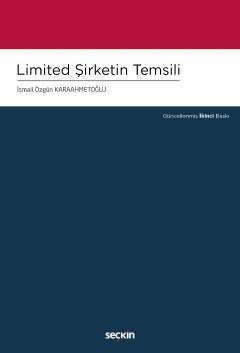 Seçkin Limited Şirketin Temsili - İsmail Özgün Karaahmetoğlu Seçkin Yayınları