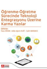 Pegem Öğrenme Öğretme Sürecinde Teknoloji Entegrasyonu Üzerine Karma Yazılar Pegem Akademi Yayınları