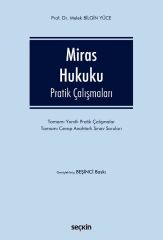 Seçkin Miras Hukuku Pratik Çalışmaları 5. Baskı - Melek Bilgin Yüce Seçkin Yayınları