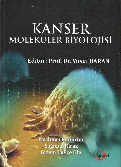 Hipokrat Kanser Moleküler Biyolojisi - Yusuf Baran Hipokrat Kitabevi