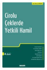 Seçkin Cirolu Çeklerde Yetkili Hamil 4. Baskı - Erhan Günay Seçkin Yayınları