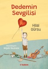 Dedemin Sevgilisi - Hilal Gürsu Tudem Yayınları