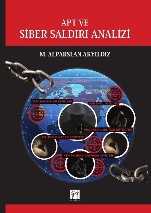 Gazi Kitabevi APT ve Siber Saldırı Analizi - M. Alparslan Akyıldız Gazi Kitabevi