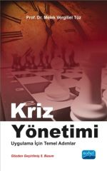 Nobel Kriz Yönetimi Uygulama İçin Temel Adımlar - Melek Vergiliel Tüz Nobel Akademi Yayınları