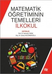 Anı Yayıncılık Matematik Öğretiminin Temelleri, İlkokul - Güney Hacıömeroğlu, Kamuran Tarım Anı Yayıncılık