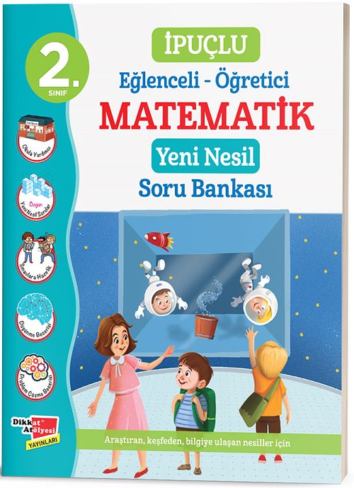 Dikkat Atölyesi 2. Sınıf Matematik İpuçlu Soru Bankası Dikkat Atölyesi Yayınları