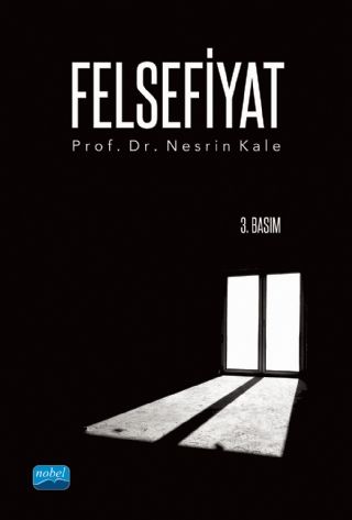 Nobel Felsefiyat - Nesrin Kale Nobel Akademi Yayınları