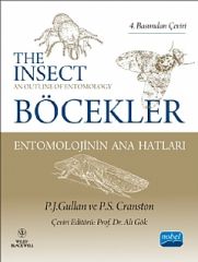 Nobel Böcekler Entomolojinin Ana Hatları - P. J. Gullan, P. S. Cranstons Nobel Akademi Yayınları