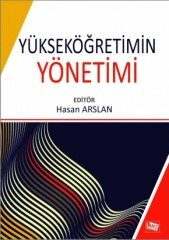 Anı Yayıncılık Yükseköğretimin Yönetimi - Hasan Arslan Anı Yayıncılık