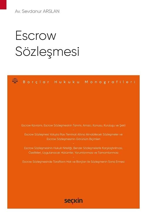 Seçkin Escrow Sözleşmesi - Sevdanur Arslan Seçkin Yayınları