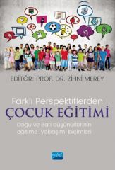 Nobel Farklı Perspektiflerden Çocuk Eğitimi - Zihni Merey Nobel Akademi Yayınları