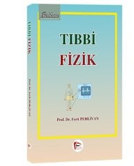 Pelikan Tıbbi Fizik - Ferit Pehlivan Pelikan Yayınları