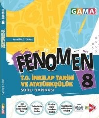 Gama 8. Sınıf TC İnkılap Tarihi ve Atatürkçülük Fenomen Soru Bankası Gama Yayınları