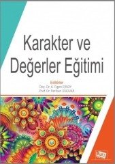 Anı Yayıncılık Karakter Ve Değerler Eğitimi - Arife Figen Ersoy, Perihan Ünüvar Anı Yayıncılık