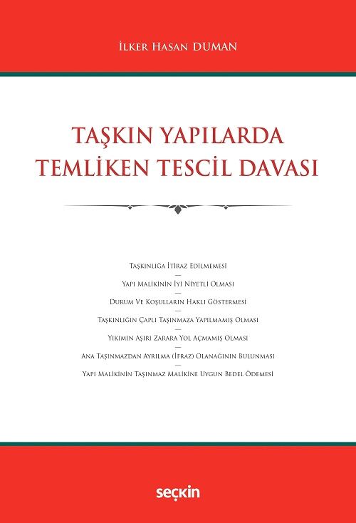 Seçkin Taşkın Yapılarda Temliken Tescil Davası - İlker Hasan Duman Seçkin Yayınları