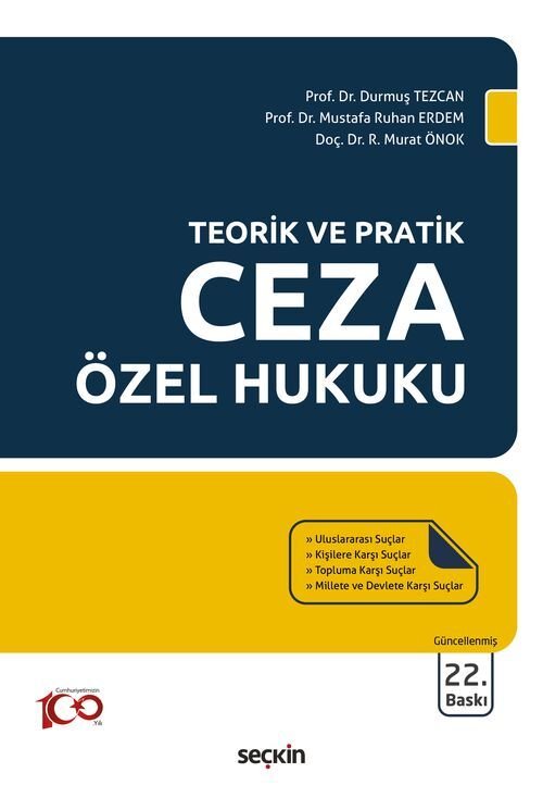 Seçkin Ceza Özel Hukuku 22. Baskı - Durmuş Tezcan, Mustafa Ruhan Erdem, R. Murat Önok Seçkin Yayınları